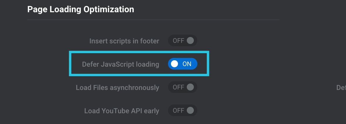 Defer JavaScript loading option toggled ON