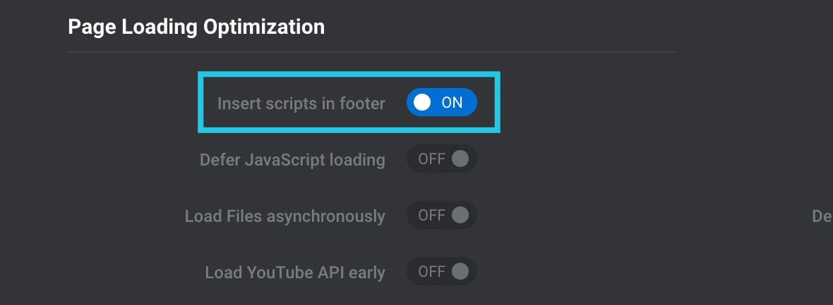 Insert scripts in footer option toggled ON