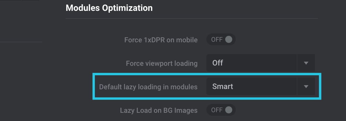 Default lazy loading in modules option configured to the Smart setting