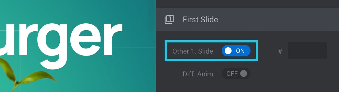 Toggle the Other 1. Slide option to ON - Elements Visibility in Slider Revolution