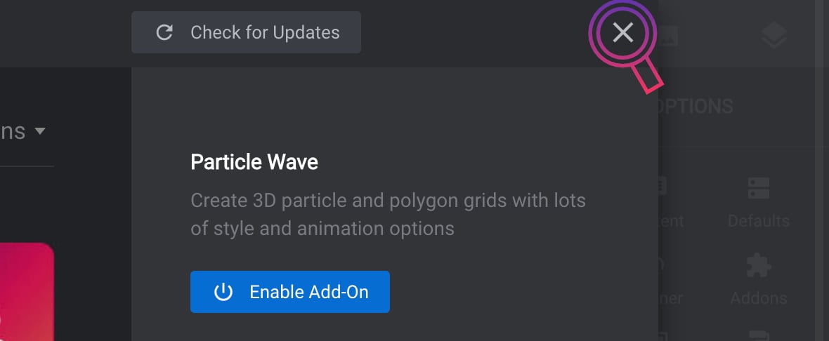 Close popup - Disable an Addon For a Module